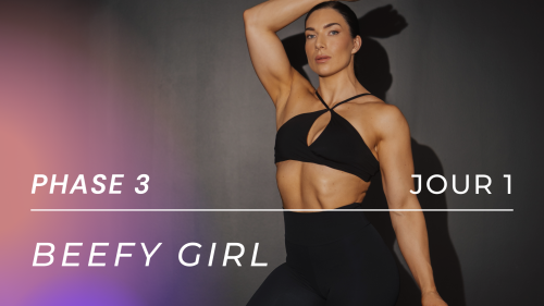 Programme gain de masse BEEFY GIRL - Phase 3, Jour 1 : Fessiers, quads, ischios