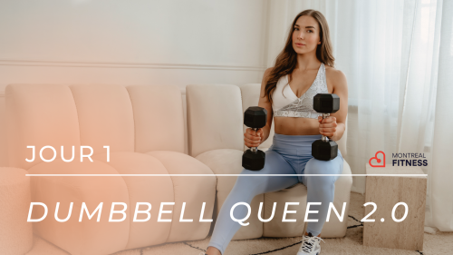 DUMBBELL QUEEN 2.0 présenté par Montréal Fitness - Jour 1 : Fessiers + Quadriceps