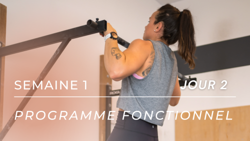 Programme d'entraînement FONCTIONNEL - S1J2