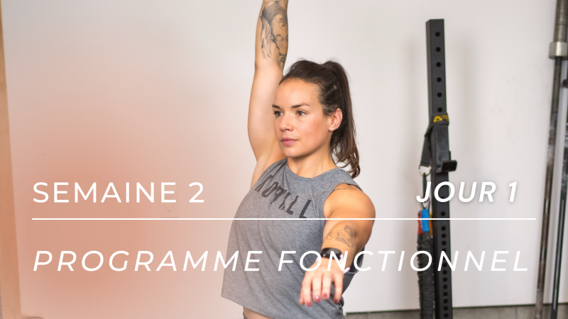 Programme d'entraînement FONCTIONNEL - S2J1